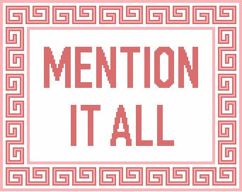 Mention it All